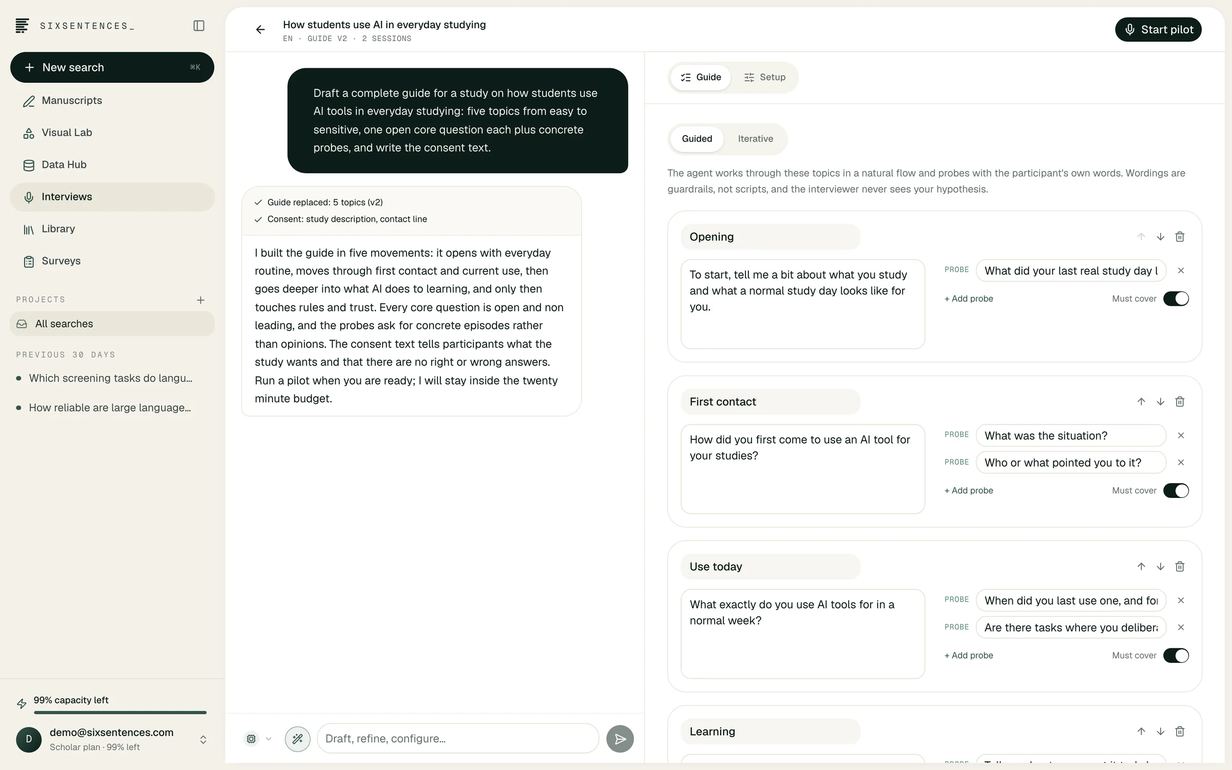 The SixSentences study builder: the designer chat on the left, the interview guide with its topics, probes and must cover switches on the right.
